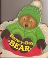 Snowy Day Bear Snowy Day Bear