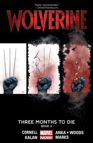 Wolverine: Three Months to Die, Book 2 (Paperback)
