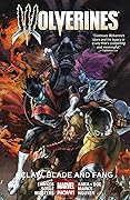 Wolverines, Vol. 2: Claw, Blade and Fang