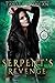 Serpent's Revenge (The Last...
