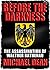 Before the Darkness (The Rise and Fall of the Nazis Book 1)