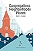 Congregations, Neighborhoods, Places by Mark T. Mulder
