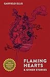 Flaming Hearts and Other Stories