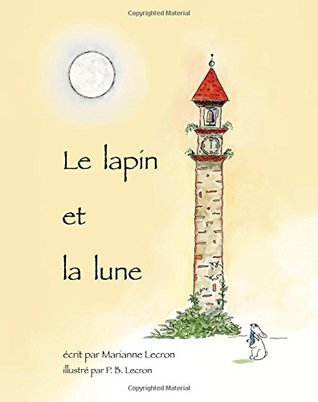 Le Lapin et la Lune (Paperback)