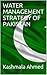 WATER MANAGEMENT STRATEGY OF PAKISTAN by Kashmala Ahmed