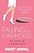 Falling into Manholes: The Memoir of a Bad/Good Girl