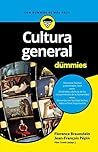 Cultura general para Dummies by Florence Braunstein