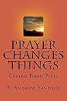 Prayer Changes Th...
