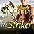 The Striker (Highland Guard, #10)