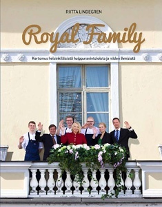 Royal Family - kertomus helsinkiläisistä huippuravintoloista ja niiden ihmisistä