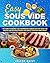 Easy Sous Vide Cookbook: The Guide to Gourmet Low-Temperature Cooking with Top Rated 100 Healthy and Delicious Recipes for Perfect Everyday Home Meals (sous vide cooking, sous vide recipe book)