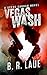 Vegas Wash (Steve Cannon Series Book 1)