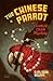 The Chinese Parrot (Charlie Chan, #2)