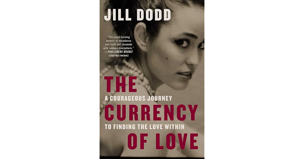 Jill Dodd The Currency Of Love