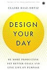 Design Your Day