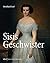 Sisis Geschwister