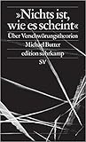 »Nichts ist, wie ...
