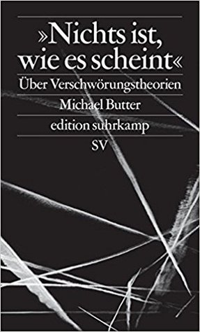 »Nichts ist, wie es scheint«: Über Verschwörungstheorien (Paperback)