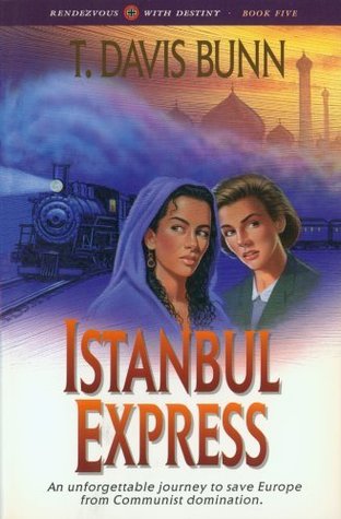 Istanbul Express (Rendezvous With Destiny, #5)