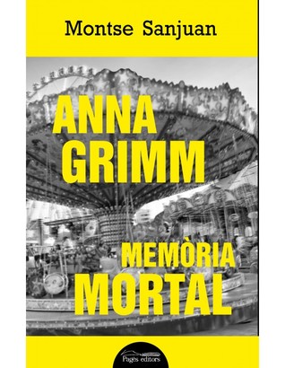 Memòria mortal (La sergent Anna Grimm, #3)