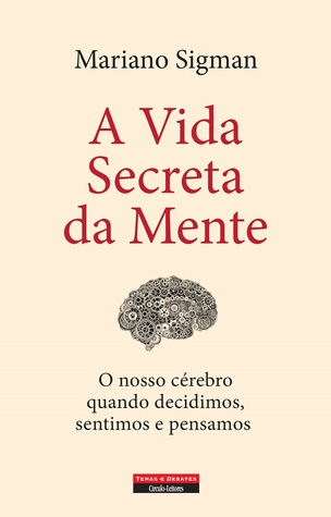 A Vida Secreta da Mente