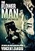 The Flower Man (Steve Jobz #2)