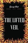 The Lifted Veil: ...