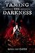 Taming the Darkness by Sarah Kay Carter