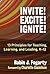 Invite! Excite! Ignite!: 13...