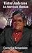 Victor H Anderson: An American Shaman