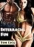 Interracial Fun: (Interracial Cuckold, Hotwife, Black Bull, Humiliation)