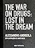 The War On Drugs: Lost In T...