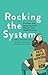 Rocking the System by Siobhán Parkinson