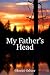 My Father's Head