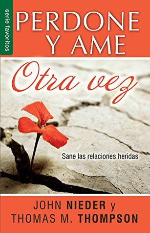 Perdone y ame otra vez - Serie Favoritos (Spanish Edition)