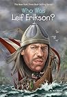 Who Was Leif Erik...