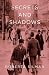 Secrets and Shadows