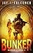 Bunker: Combo Set (Books 1, 2, and 3) (Mission Critical Series)