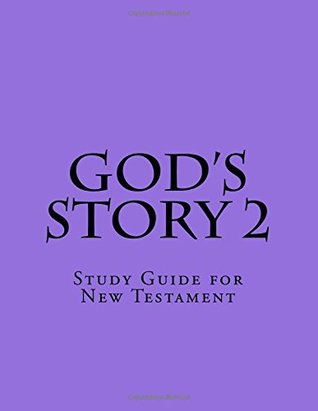 God's Story 2: Study Guide for New Testament