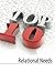 Top Ten Relational Needs