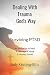 Dealing With Trauma God's W...