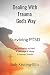 Dealing With Trauma God's Way by Judy Keating-Ellis