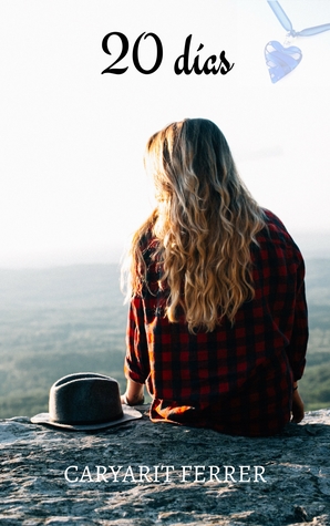20 días Chiara (Siete días para amarte #2)