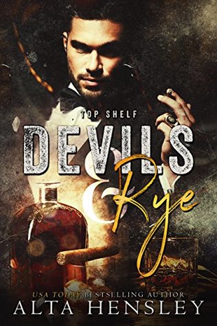 Devils & Rye (Top Shelf #4)
