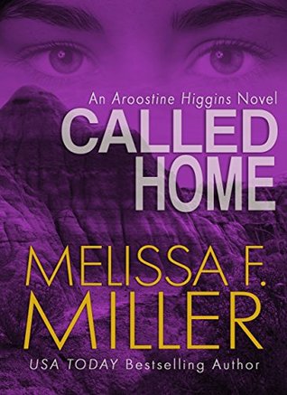 Called Home (Aroostine Higgins, #4)