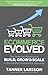 Ecommerce Evolved: The Essential Playbook to Build, Grow & Scale a Successful Ecommerce Business