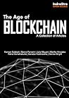 The Age of Blockchain: A Collection of Articles
