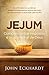 Jejum: Como encontrar respostas e se aproximar de Deus (Portuguese Edition)