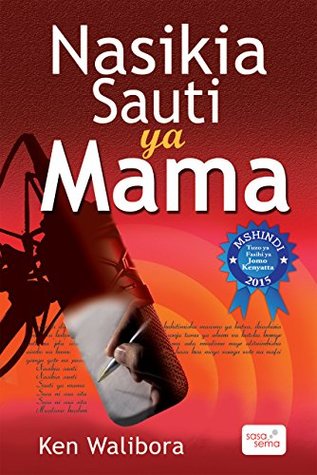 Nasikia Sauti ya Mama (Swahili) (Swahili Edition)