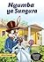 Nyumba ya Sungura - Hadithi za kikwetu (Swahili) (Swahili Edition)
